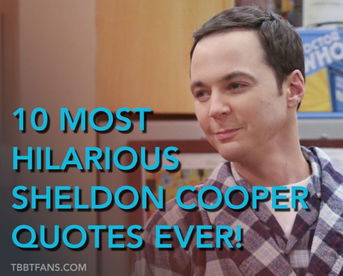 Top 10 Funny Sheldon Cooper Quotes – Monday Monday Network